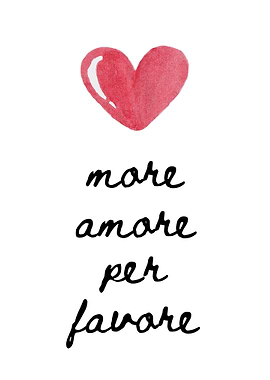 More Amore Per Favore Heart