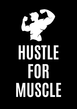 Hustle for Muscle – Motivational Gym Wall Art Print