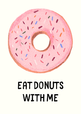 Eat Donuts With Me