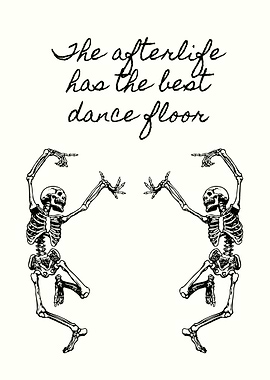 Afterlife Dance Floor Skeletons