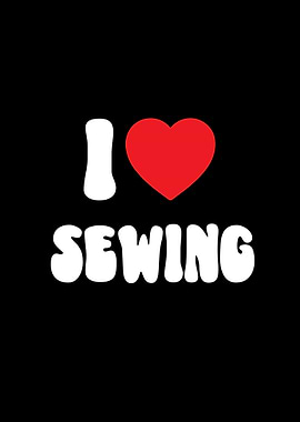 I Love Sewing Graphic