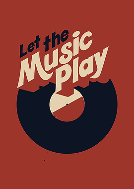 Let the Music Play Vinyl Art