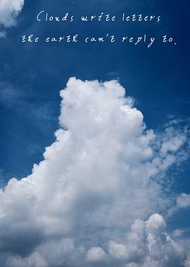 Letters Written by Clouds in the Sky
