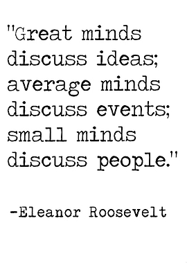 Eleanor Roosevelt Quote on Minds