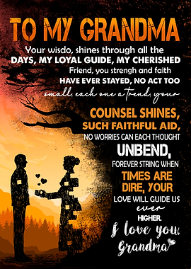 To My Grandma - Love and Wisdom