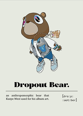 Kanye West Dropout Bear