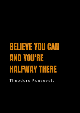 Believe You Can Inspirational Quote