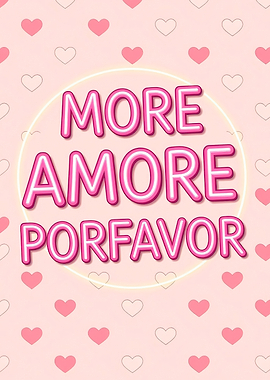 More Amore Porfavor Neon Heart Background