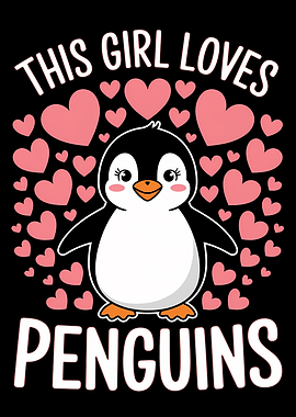 This Girl Loves Penguins Cute Design