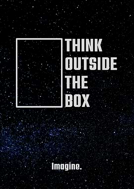Think Outside The Box Motivational Quote
