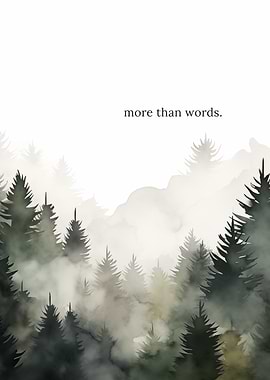 Forest More than words