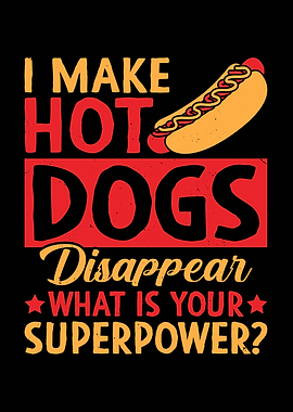 Hot Dog Superpower