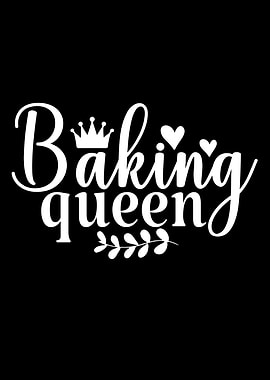 Baking Queen White Text on Black