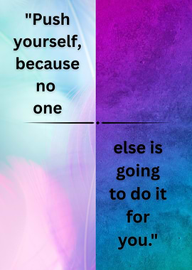 Motivational Quote: Push Yourself