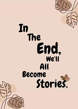 In The End, Stories