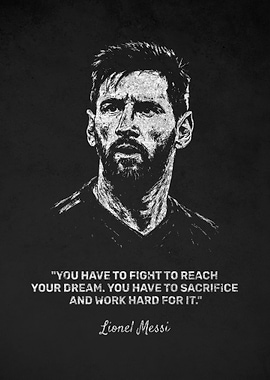 Lionel Messi Inspirational Dream Quote Portrait