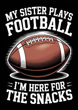 My Sister Plays Football - Snacks