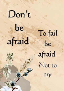 Inspirational Quote with Floral Design