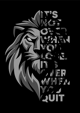 Lion and Motivational Quote Art