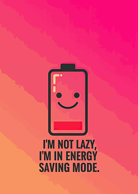 Energy Saving Mode Funny Graphic