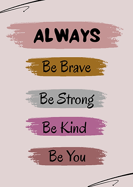 Inspirational Quote Art with Brush Strokes