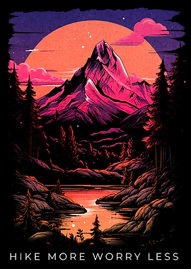 Hike More Worry Less Mountain Landscape