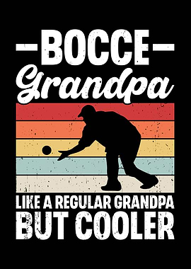 Bocce Grandpa