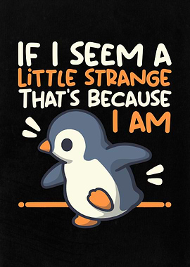 Little strange penguin walk