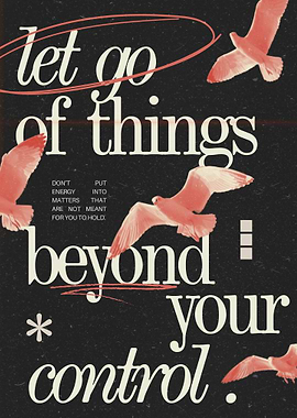 Let Go Beyond Your Control