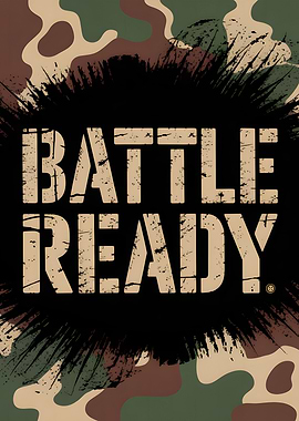 Battle Ready Camouflage Graphic Motivational Poster