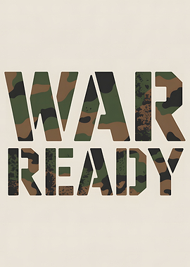 War Ready Camouflage Text Art Motivational Poster