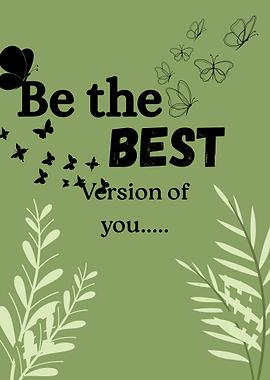 Be the Best Version of You