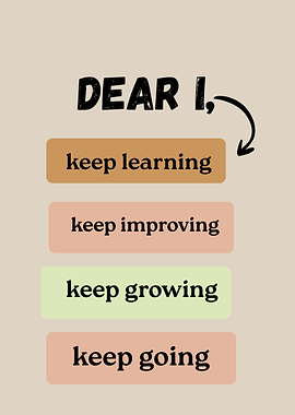Inspirational Message: Keep Learning, Growing, Going