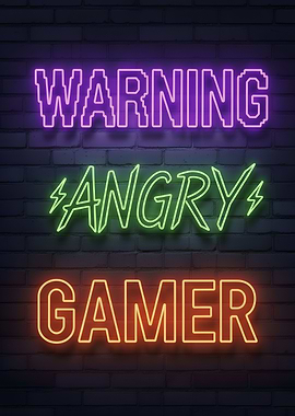 Warning Angry Gamer Neon Sign
