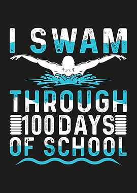 I Swim Through 100 Days Of School