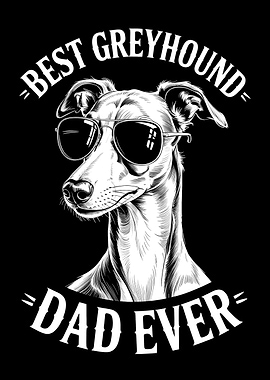 Best Greyhound Dad Ever Illustration