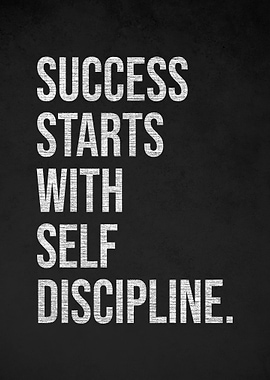 Success Starts With Self Discipline