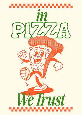 In Pizza We Trust Cartoon