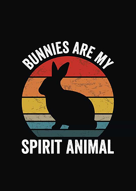 Bunnies are my spirit animal Retro design