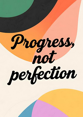 Science Quote: Progress, not perfection