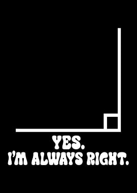 Yes, I'm Always Right - Geometry