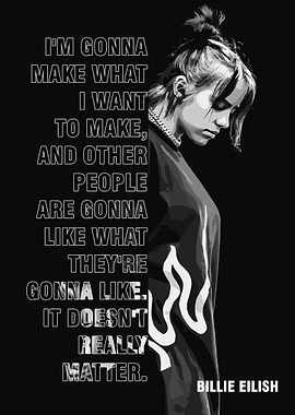 Billie Eilish Monochrome Portrait with Quote