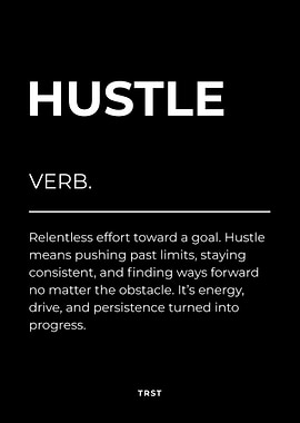 Hustle – Minimalist Black & White Motivational Definition Wall Art