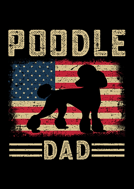 Poodle Dad American Flag Graphic
