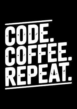 Code Coffee Repeat Graphic