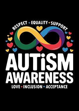 Autism Awareness: Respect, Equality, Support