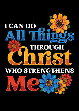 I Can Do All Things Through Christ Bible Vers