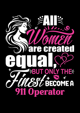 Finest Women 911 Operator Graphic