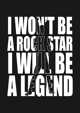I Won't Be A Rock Star