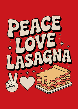 Peace Love Lasagna Retro Food